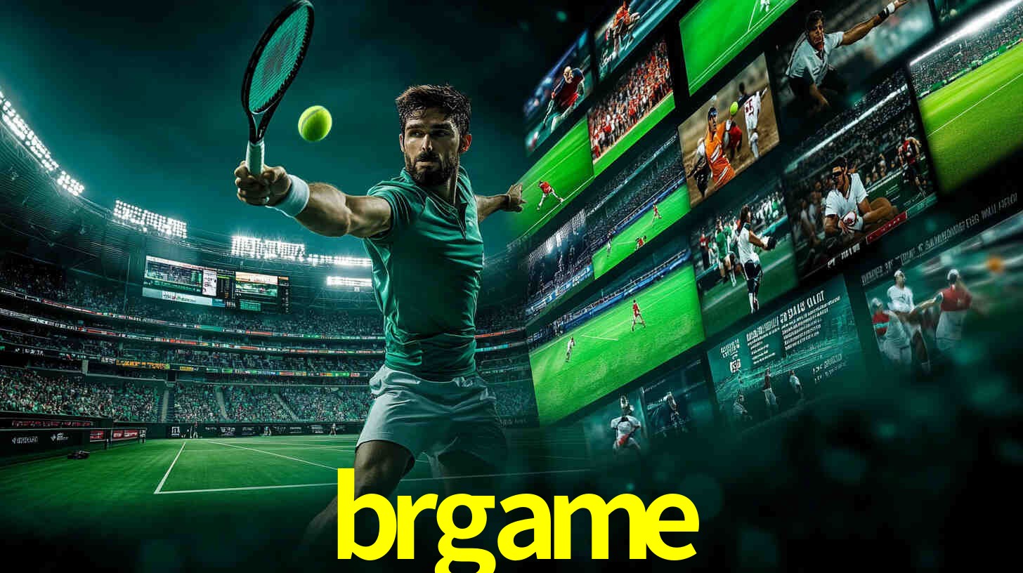 Apostas Esportivas na brgame: Um Guia Completo